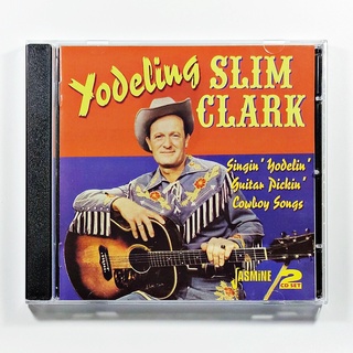 CD เพลง Yodeling Slim Clark - Singin Yodelin Guitar Pickin Cowboy Songs (2CD - Jasmine) (แผ่นใหม่)