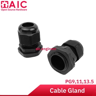 เคเบิ้ลแกลน Cable Gland PG9-11-13.5 x10 ชิ้น @ AIC ผู้นำด้านอุปกรณ์ทางวิศวกรรม