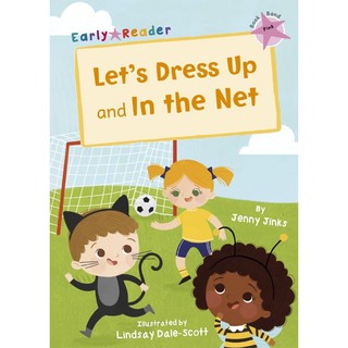 DKTODAY หนังสือ Early Reader Pink 1:Lets Dress Up and In the Net