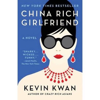 หนังสือภาษาอังกฤษ CHINA RICH GIRLFRIEND by Kevin Kwan พร้อมส่ง