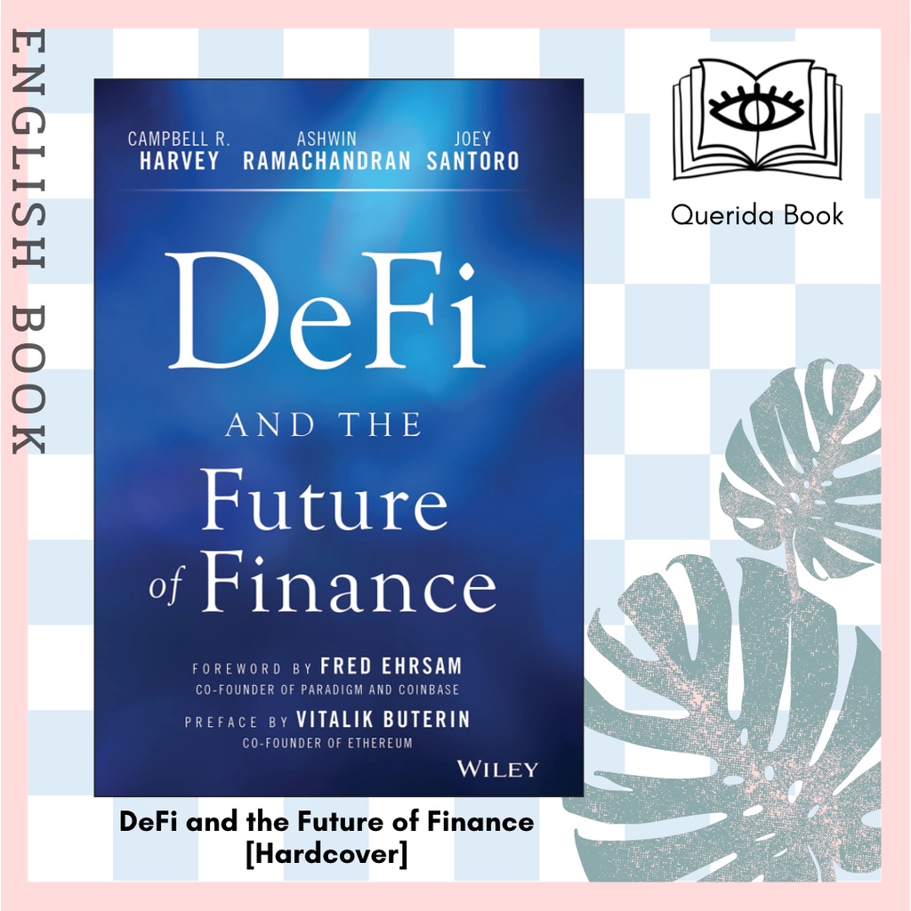 [Querida] หนังสือภาษาอังกฤษ DeFi and the Future of Finance [Hardcover ...