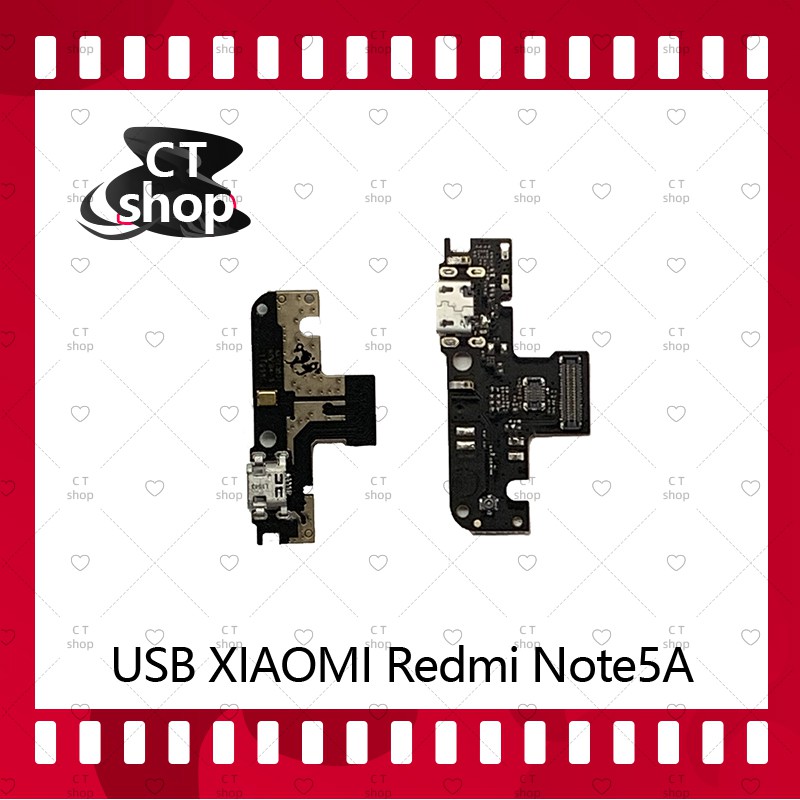 สำหรับxiaomi-redmi-note-5a-อะไหล่สายแพรตูดชาร์จ-แพรก้นชาร์จ-charging-connector-port-flex-cable-ได้1ชิ้นค่ะ-ct-shop