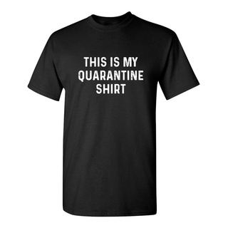 เสื้อยืด ผ้าฝ้าย พิมพ์ลายกราฟฟิค This is My Quarantine Novelty Sarcastic สไตล์วินเทจ สําหรับผู้ชาย NB321GRE11809