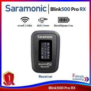 สินค้า Saramonic Blink500 Pro RX,Pro TX,Pro RXUC และ Pro RXDI อุปกรณ์เสริมตัวรับและตัวส่ง Saramonic รุ่นใหม่ รับประกันศูนย์ไทย 1 ปี