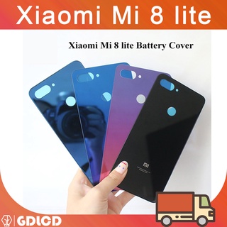 Xiaomi Mi 8 Lite ฝาหลังแบตเตอรี่ ฝาหลังกระจก เปลี่ยนได้ สําหรับ MI8 Lite ฝาหลังแบตเตอรี่ พร้อมกาว
