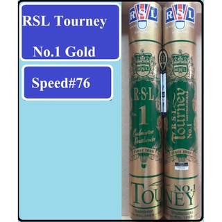 สินค้า ลูกแบดมินตัน RSL Tourney Gold No.1 (Pack 2 หลอด)
