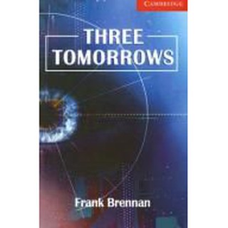 DKTODAY หนังสือ CAM.ENG.READER 1:THREE TOMORROWS