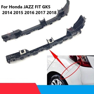 ตัวยึดกันชนหลังซ้ายขวา สําหรับ Honda JAZZ FIT GK5 2014 2015 2016 2017 2018
