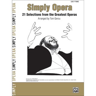 Easy piano: Simply Opera 21 Selections from the Greatest Operas