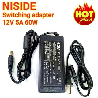 adapter NISIDE 12v 5a 60w  switching power supply สวิตชิ่งพาเซอร์ซัพพลาย หม้อแปลงไฟ อะแด็บเตอร์แปลงไฟ