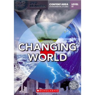 DKTODAY หนังสือ SCHOLASTIC DVD READER B1:CHANGING WORLD +DVD