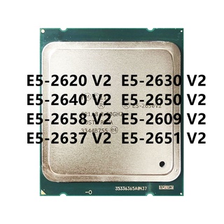 ภาพหน้าปกสินค้าโปรเซสเซอร์ CPU E5-2620V2 E5-2630V2 E5-2640V2 E5-2650V2 E5-2658V2 E5-2609V2 E5-2637V2 E5-2651V2 LGA 2011 ที่เกี่ยวข้อง