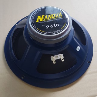 ภาพหน้าปกสินค้าดอกลำโพงกลางเบส Nanova ขนาด 10” 250W รุ่น P-110 (ราคาต่อดอก) เสียงดี Made in Thailand ที่เกี่ยวข้อง