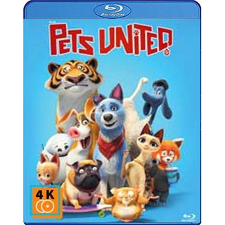 หนัง Blu-ray Pets United (2020) เพ็ทส์ ยูไนเต็ด: ขนปุยรวมพลัง