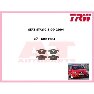 ผ้าเบรคชุดหน้า ชุดหลัง GDB1204 SEAT STAVIC 3.0D 2004 ยี่ห้อTRW ราคาต่อชุด