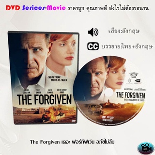DVD เรื่อง The Forgiven เดอะ ฟอร์กีฟเว่น อภัยไม่ลืม (เสียงอังกฤษ+ซับไทย)