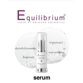 Equilibrium Firming Serum 10ml ผิวชุ่มชื้น ริ้วรอยลดลง