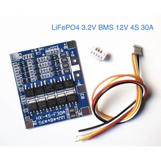 LiFePO4 BMS 30A 12V 4S peak 56A  วงจรควบคุมแบตเตอรี่ 12v LiFePO4