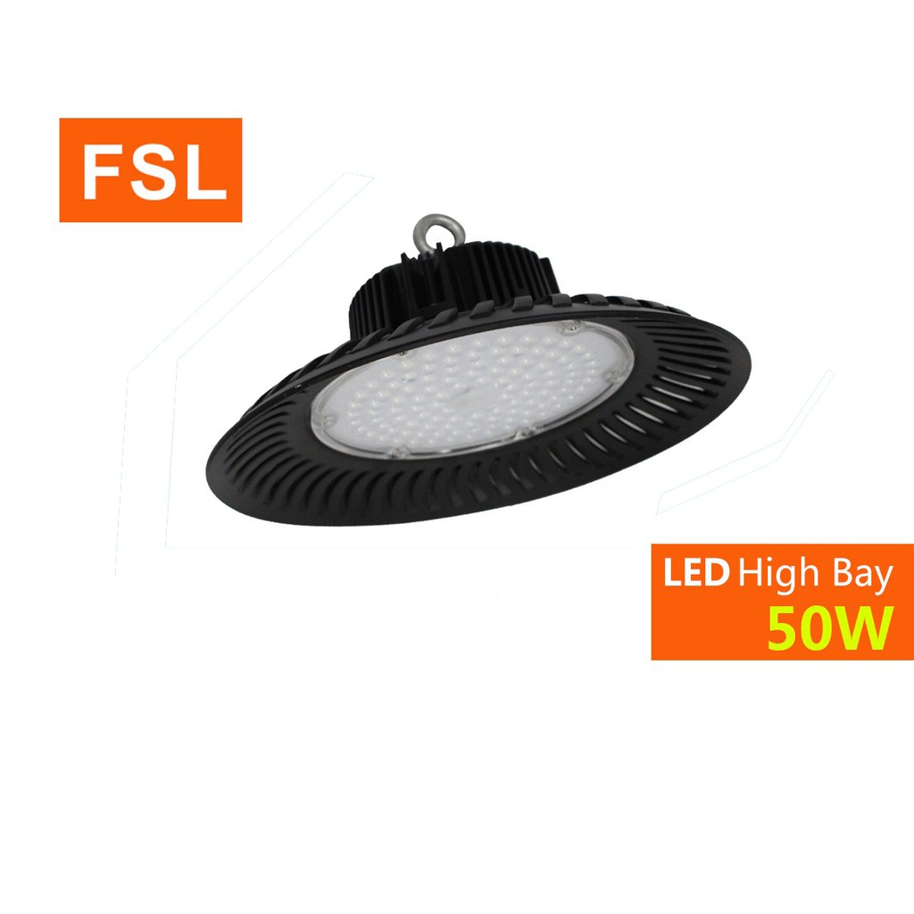 FSL โคมไฮเบย์ LED High Bay SMD UFO FSL 50วัตต์ 100วัตต์ 150วัตต์ 200 ...