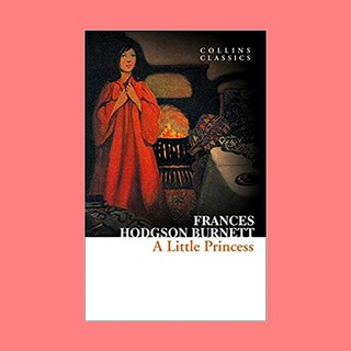 หนังสือนิยายภาษาอังกฤษ A Little Princess ชื่อผู้เขียน Frances Hodgson Burnett