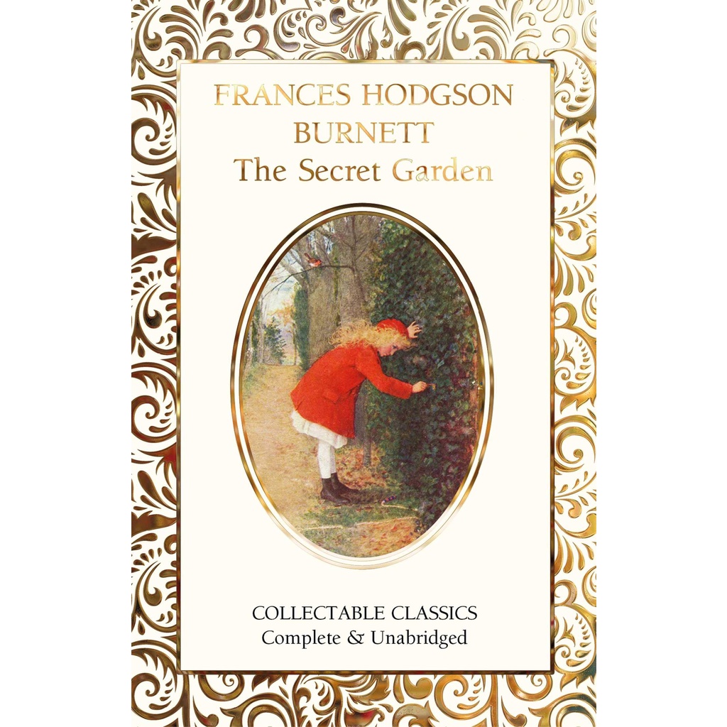 the-secret-garden-flame-tree-collectable-classics-frances-hodgson-burnett-author-judith-john-editor-hardback