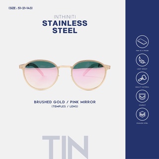 แว่นกันแดด inthiniti / Tin - Stainless Steel