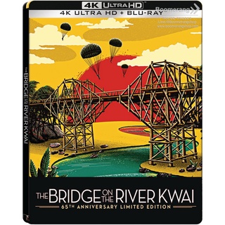 Bridge On The River Kwai: 65th Anniversary, The /สะพานข้ามแม่น้ำแคว: ฉบับครบรอบ 65 ปี (4K+BD Steelbook) (4K/BD มีซับไทย)