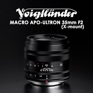 Voigtlander MACRO APO-Ultron 35mm f2 X-mount ***ประกันศูนย์ 2 ปี***