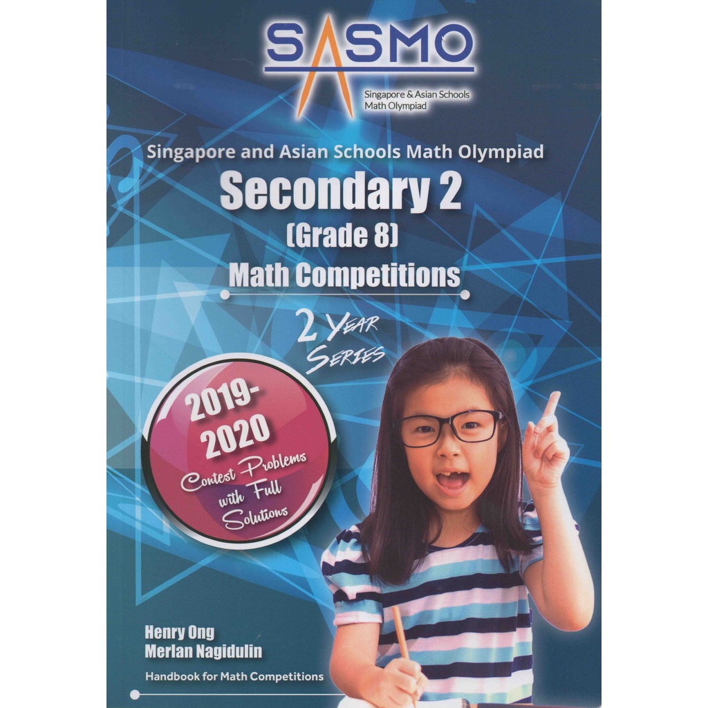 Singapore & ASIAN SCHOOLS MATH OLYMPIAD (SASMO) - SEC 2 (2019-2020 ...