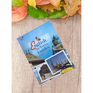 9789740329916 ENGLISH FOR TOURIST GUIDES