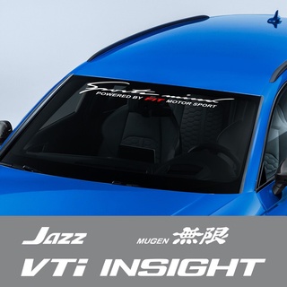 《พร้อมส่ง》สติกเกอร์ไวนิล ติดกระจกหน้า หลังรถยนต์ สําหรับ Honda Fit Insight Jazz Mugen SI RR Type S 1 ชิ้น
