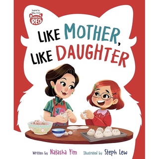 หนังสือภาษาอังกฤษ Disney/Pixar Turning Red: Like Mother, Like Daughter