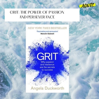 GRIT: THE POWER OF PASSION AND PERSEVERANCE