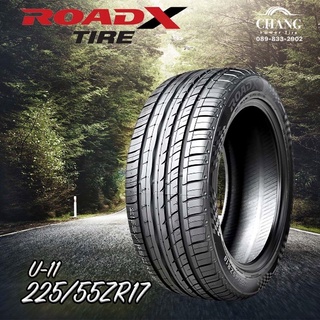 225/55R17 ยี่ห้อROADX U-11 ยางใหม่ ปี22