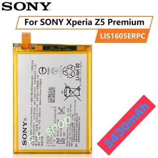 แบตเตอรี่ แท้ Sony Xperia Z5 Premium Z5Plus E6853 E6883 LIS1605ERPC 3430mAh ประกันนาน 3 เดือน