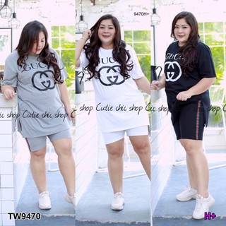 Set #Bigsize เสื้อแขนสั้น+กางเกงขาสั้น TW9470