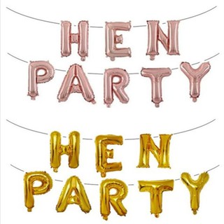 ลูกโป่งปาร์ตี้สละโสด Hen Party &amp; Hen Night Party ขนาด 16 นิ้ว (มีหลายสีให้เลือกค่ะ)