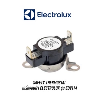 ภาพขนาดย่อของสินค้าSAFETY THERMOSTAT เทอร์โมสตัทเครื่องอบผ้า ELECTROLUX รุ่น EDV114