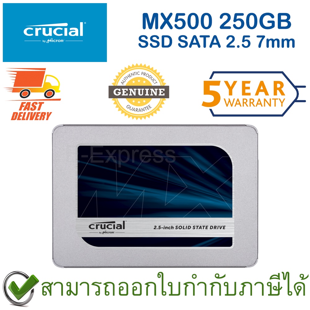 crucial-mx500-ssd-250gb-sata-2-5-7mm-เอสเอสดี-ของแท้-ประกันศูนย์-5ปี