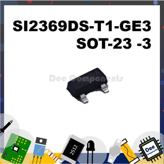 SI2369 MOSFET SOT-23 -3   -55°C ~ 150°C SI2369DS-T1-GE3 VISHAY 11-1-15