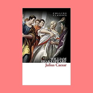 หนังสือนิยายภาษาอังกฤษ Julius Caesar ชื่อผู้เขียน William Shakespeare