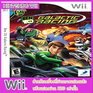 แผ่นเกมส์ wii - Ben 10 Galactic Racing