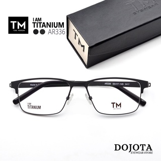 กรอบแว่นตาไทเทเนี่ยม Toni Morgan รุ่น LIN336 (รหัสเดิม AR336) น้ำหนักเบา