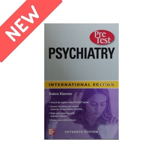 Psychiatry PreTest ทดลองประเมินตนเอง และทบทวน 15th Edition IE