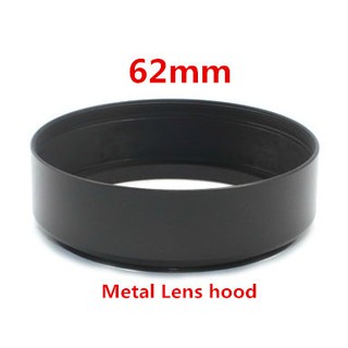 ฮูดเลนส์ Standard 62mm Metal Lens Hood Cover for 62mm Filter/Lens