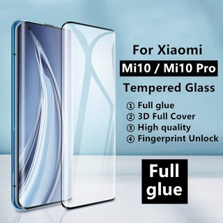 ฟิล์มกระจกเต็มจอกาวเต็ม เหมาะสำร Xiaomi Mi10/Mi10 Pro/Xiaomi Mi10 Ultra ฟิล์มกระจกกาวเต็มจอทั้งแผ่น Full Glue Full screen
