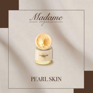 MADAME ORGANIC 
Pearl Skin