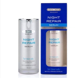 Dr.Somchai Night Repair Serum 15g.ดร.สมชาย ไนท์ รีแพร์ เซรั่ม 15กรัม.