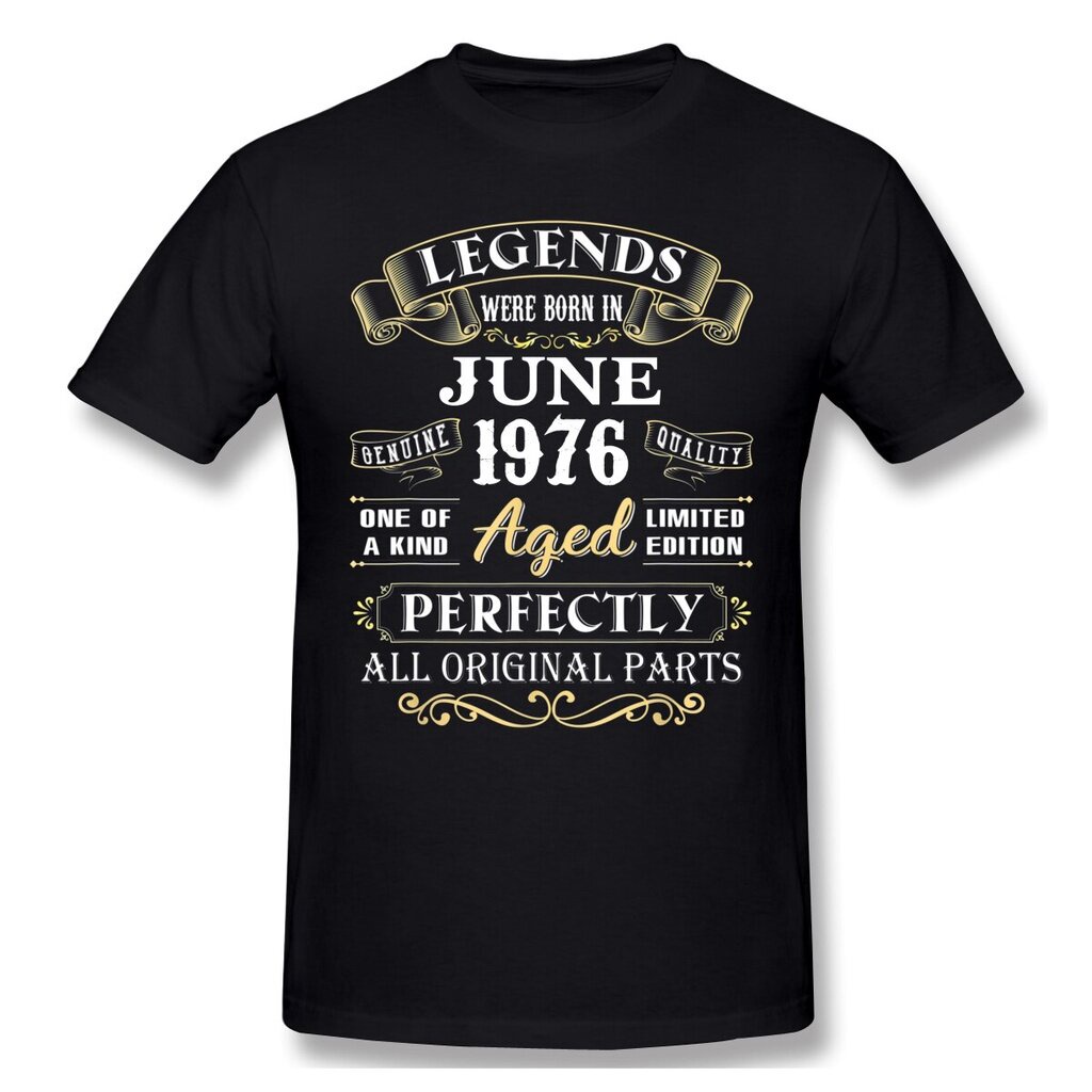 legends-were-born-in-june-1976-46th-birthday-gifts-t-shirt-camisetas-oversized-o-neck-cotton-short-sleeve-t-shirt