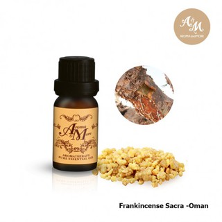 Aroma&amp;More  Frankincense Sacra Essential oil 100%น้ำมันหอมระเหยแฟรงคินเซนส์ Sacra 100% Oman 5/10/30ML